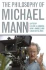 The Philosophy of Michael Mann - Book