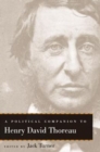 A Political Companion to Henry David Thoreau - Book