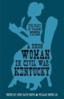 A Union Woman in Civil War Kentucky : The Diary of Frances Peter - Book
