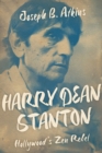 Harry Dean Stanton : Hollywood's Zen Rebel - eBook