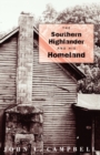 The Southern Highlander and His Homeland - Book