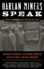 Harlan Miners Speak : Report on Terrorism in the Kentucky Coal Fields - Book
