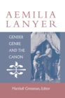 Aemilia Lanyer : Gender, Genre, and the Canon - Book