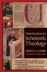 Introduction to Scholastic Theology - Book