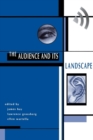 The Audience And Its Landscape - Book