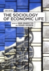 The Sociology of Economic Life - Book