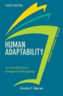 Human Adaptability, Student Economy Edition : An Introduction to Ecological Anthropology - Book