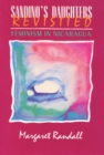 Sandino's Daughters Revisited : Feminism in Nicaragua - Book