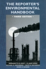 The Reporter's Environmental Handbook - Book