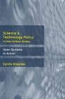 Science and Technology Policy in the United States : Open Systems in Action - Book