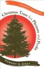 Christmas Trees for Pleasure and Profit - Book