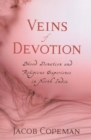 Veins of Devotion : Blood Donation and Religious Experience in North India - eBook