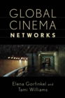 Global Cinema Networks - Book