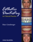 Esthetic Dentistry in Clinical Practice - eBook