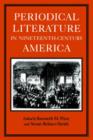 Periodical Literature in Nineteenth-century America - Book