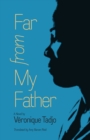 Far from My Father - Book