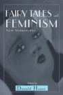 Fairy Tales and Feminism : New Approaches - Book