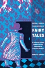 Critical and Creative Perspectives on Fairy Tales : An Intertextual Dialogue between Fairy-Tale Scholarship and Postmodern Retellings - Book