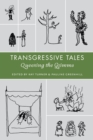 Transgressive Tales : Queering the Grimms - Book