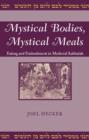 Mystical Bodies, Mystical Meals - eBook