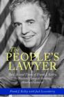 The People's Lawyer : The Life and Times of Frank J. Kelley, the Nation's Longest-Serving Attorney General - Book