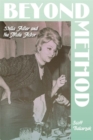 Beyond Method : Stella Adler and the Male Actor - Book