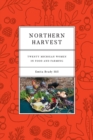 Northern Harvest : Twenty Michigan Women in Food and Farming - Book