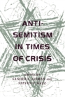 Anti-Semitism in Times of Crisis - Book