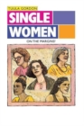 Single Women: On the Margin : On the Margins? - Book