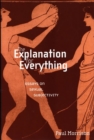 The Explanation For Everything : Essays on Sexual Subjectivity - Book