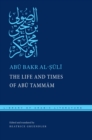 The Life and Times of Abu Tammam - Book