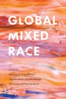 Global Mixed Race - Book