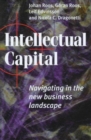 Intellectual Capital : Navigating in the New Business Landscape - Book