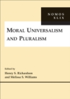 Moral Universalism and Pluralism : NOMOS XLIX - eBook