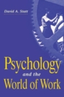 Psychology and the World of Work - Book