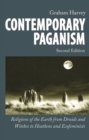 Contemporary Paganism : Religions of the Earth from Druids and Witches to Heathens and Ecofeminists - Book