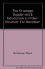 The Kinemage Supplement & Introduction to Protein Structure : For Macintosh - Book