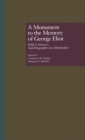 A Monument to the Memory of George Eliot : Edith J. Simcox's Autobiography of a Shirtmaker - Book