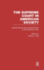 Judicial Review and Judicial Power in the Supreme Court : The Supreme Court in American Society - Book