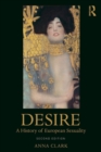 Desire : A History of European Sexuality - Book