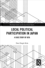Local Political Participation in Japan : A Case Study of Oita - Book