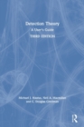Detection Theory : A User's Guide - Book