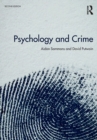 Psychology and Crime : 2nd edition - Book