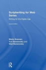 Scriptwriting for Web Series : Writing for the Digital Age - Book