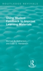 Using Student Feedback to Improve Learning Materials - Book