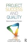 Project Success and Quality : Balancing the Iron Triangle - Book