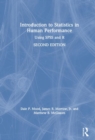 Introduction to Statistics in Human Performance : Using SPSS and R - Book