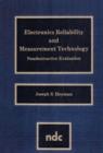 Electronics Reliability and Measurement Technology : Nondestructive Evaluation - eBook