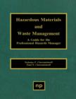Hazardous Materials and Waste Management : A Guide for the Professional Hazards Manager - eBook