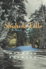 Shohola Falls : A Novel - Book